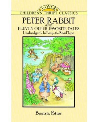 Peter Rabbit and Eleven Other Favorite Tales