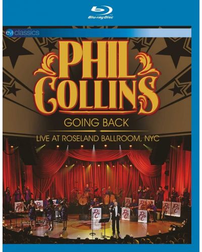 Phil Collins - Going Back: Live At Roseland Ballroom, NYC (Blu-Ray)