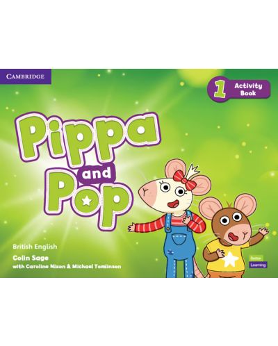 Pippa and Pop: Activity Book British English - Level 1 / Английски език - ниво 1: Учебна тетрадка - 1