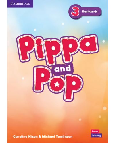 Pippa and Pop: Flashcards British English - Level 3 / Английски език - ниво 3: Флашкарти - 1