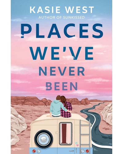 Places We've Never Been - 1