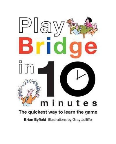 Play Bridge in 10 Minutes