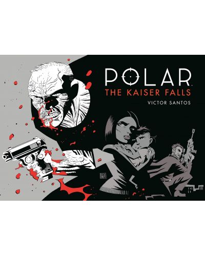 Polar, Vol. 4: The Kaiser Falls - 1