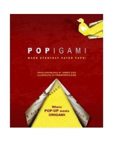 Popigami: When Everyday Paper Pops!
