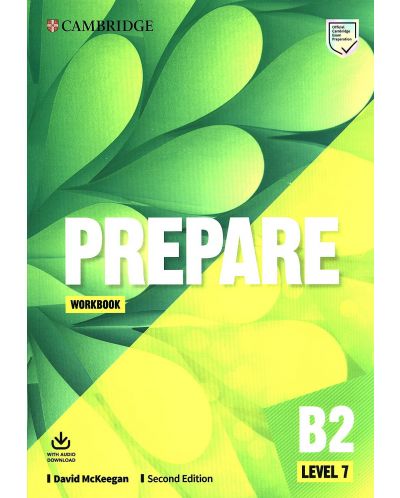 Prepare! Level 7 Workbook with Audio Download (2nd edition) / Английски език - ниво 7: Учебна тетрадка с аудио - 1