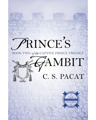 Prince's Gambit (Captive Prince, Book Two) - 1