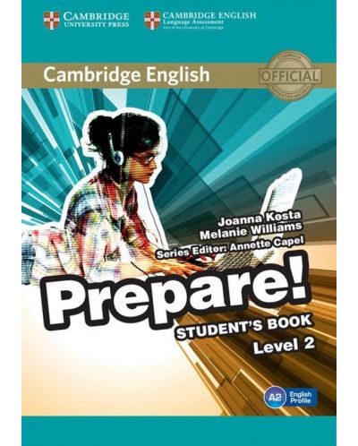 Cambridge English Prepare! Level 2 Student's Book / Английски език - ниво 2: Учебник - 1