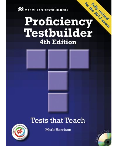Proficiency Testbuilder + audio CDs and MPO / Английски за сертификат - ниво C2 (Помагало със CD и онлайн практика)
