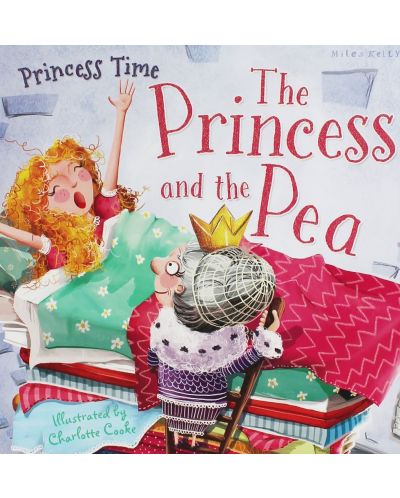 Princess Time: The Princess and the Pea (Miles Kelly) - 1