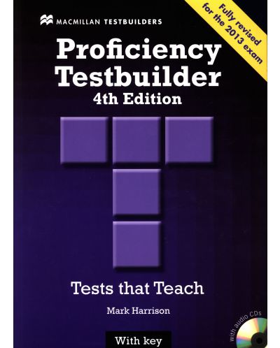 Proficiency Testbuilder + audio CD with  key / Английски език - ниво C2 (Помагало за сертификатен изпит) - 1