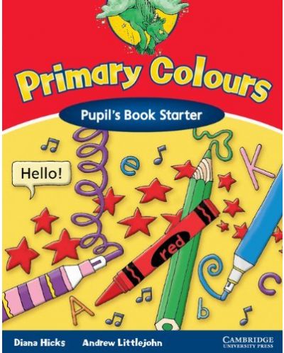 Primary Colours Starter: Английски език - ниво Pre-A1 - 1