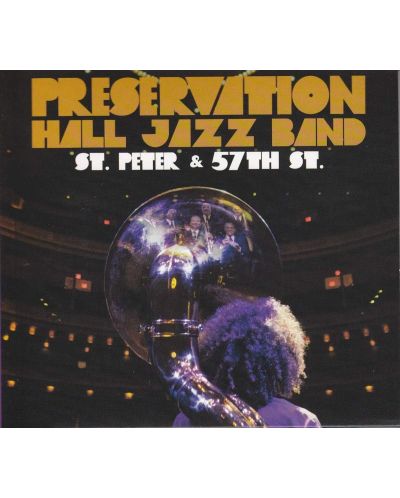 Preservation Hall Jazz Band - St. Peter and 57th St. (CD) - 1
