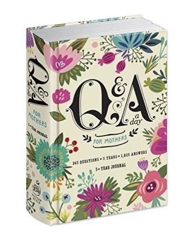 Q &amp; A a Day for Mothers A 5-YEAR JOURNAL