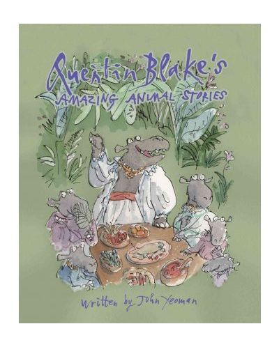 Quentin Blake's Amazing Animal Stories - 1
