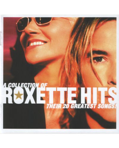 Roxette - A Collection Of Roxette Hits! Their 20 Greatest Songs! (CD) - 1