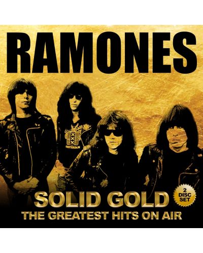 Ramones - Solid Gold, The Greatest Hits On Air (2 CD)