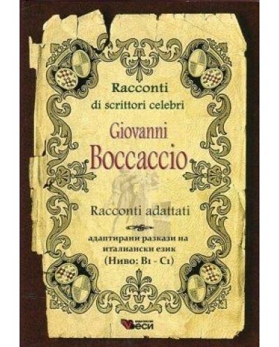 Racconti di Scrittori Celebri. Giovanni Boccaccio. Racconti Adattati - 1