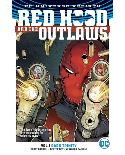 Red Hood and the Outlaws Vol. 1: Dark Trinity (DC Universe Rebirth) - 1