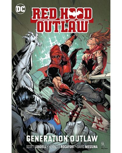 Red Hood Outlaw, Vol. 3: Generation Outlaw - 1