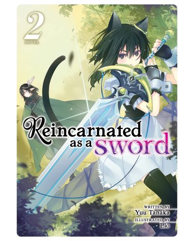 Reincarnated as a Sword, Vol. 2 (Light Novel) - 1
