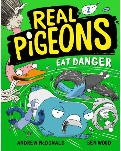 Real Pigeons Eat Danger (Book 2) - 1
