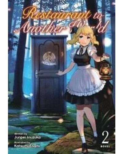 Restaurant to Another World (Light Novel) Vol. 2 - 1