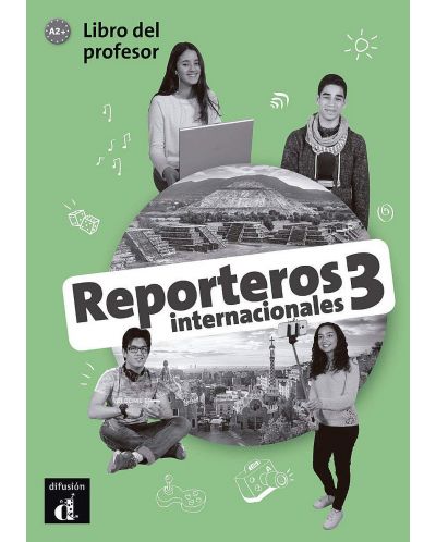 Reporteros internacionales 3 Libro del profesor - 1
