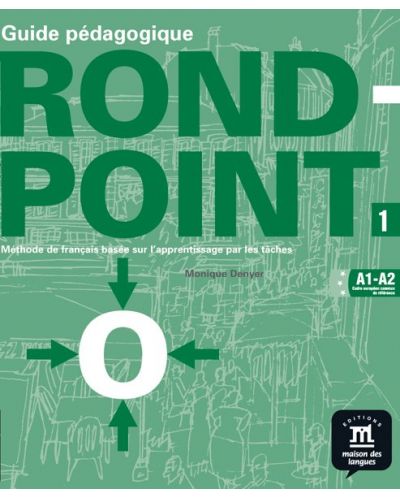 Rond-point: Френски език - ниво A1 - A2 (книга за учителя) - 1