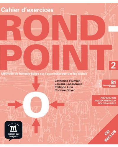 Rond-point: Френски език - ниво B1 + CD (учебна тетрадка) - 1