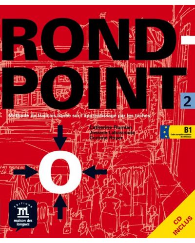 Rond-point: Френски език - ниво B1 + CD - 1
