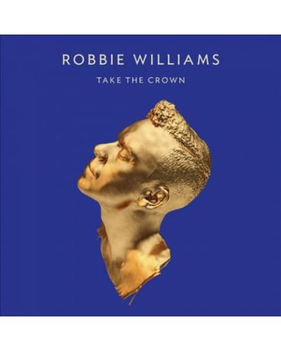 Robbie Williams - Take Me Crown (LV CD) - 1