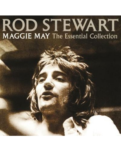 Rod Stewart - Maggie May: The Essential Collection (2 CD)