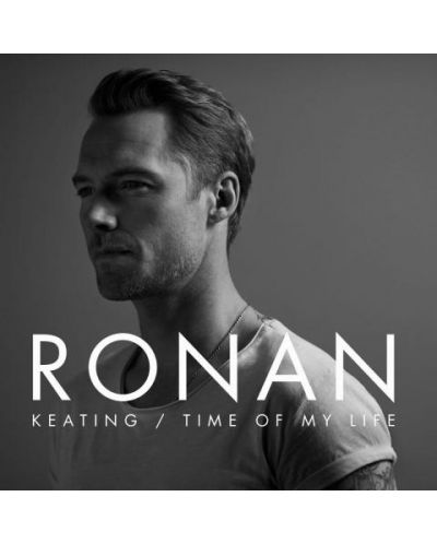 Ronan Keating - Time Of My Life (CD) - 1