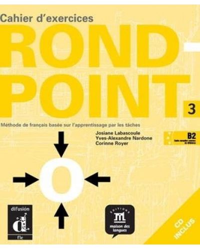 Rond-point: Френски език - ниво B2 + CD (учебна тетрадка) - 1