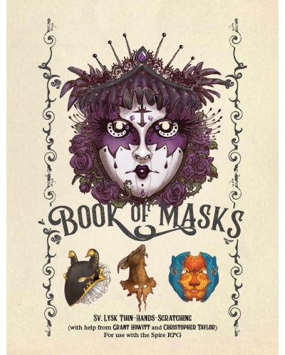 Ролева игра Spire: Book of Masks Sourcebook - 1