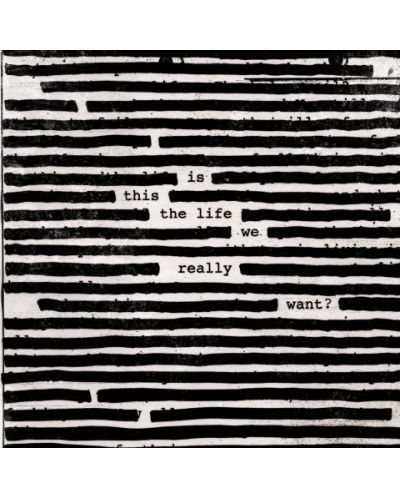 Roger Waters - Is This The Life We Really Want? (CD LV) - 1