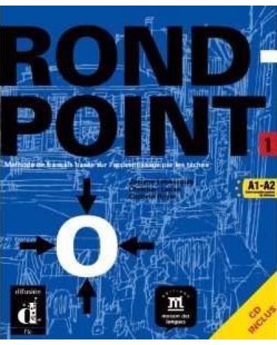 Rond-point: Френски език - ниво A1 - A2 + CD - 1