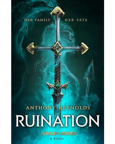Ruination: A League of Legends Novel (Hardcover) - 1