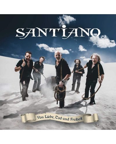 Santiano - Von Liebe, Tod und Freiheit (CD)