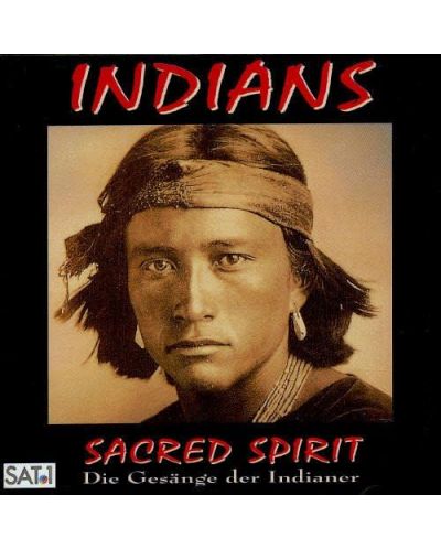 Sacred Spirit - Chants And Dances Of Native Americans (CD) - 1