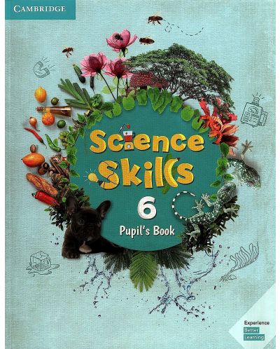 Science Skills: Pupil's Book - Level 6 / Английски език - ниво 6: Учебник - 1