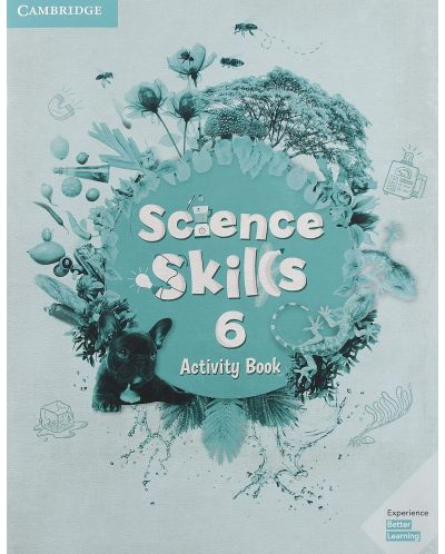 Science Skills: Activity Book with Online Activities - Level 6 / Английски език - ниво 6: Учебна тетрадка - 1