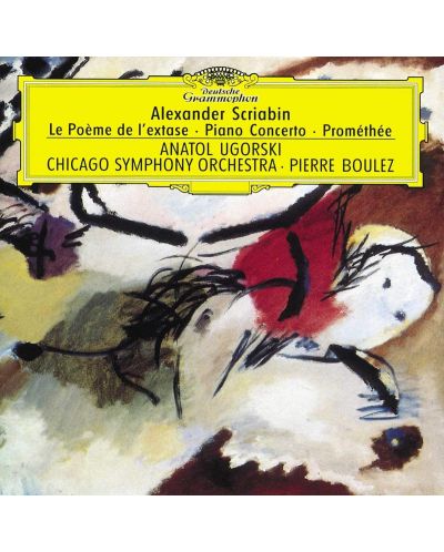 Scriabin: Le Poème de l'extase, Piano Concerto, Prometheus (CD)
