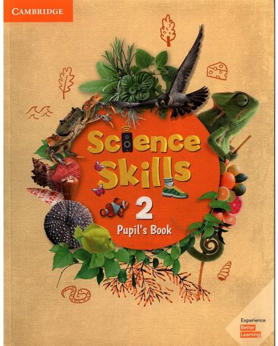 Science Skills Level 2  Pupil's Book + Activity Book / Английски език - ниво 2: Учебник с учебна тетрадка - 1