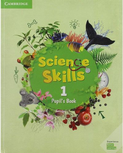 Science Skills: Pupil's Book - Level 1 / Английски език - ниво 1: Учебник - 1