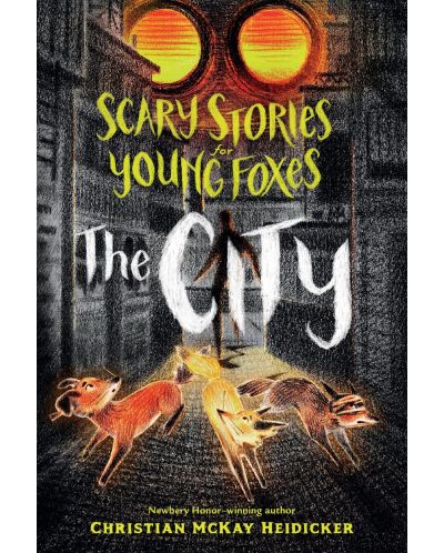 Scary Stories for Young Foxes 2: The City - 1