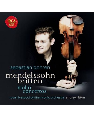 Sebastian Bohren - Mendelssohn / Britten - Violin concertos (CD)