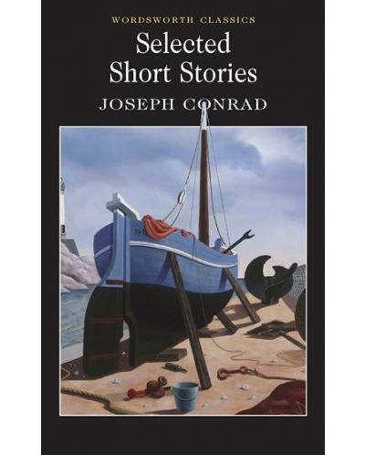 Selected Short Stories: Joseph Conrad - 1