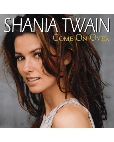 Shania Twain - Come On Over, Diamond Edition (2 Vinyl) - 1