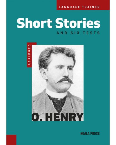 Language Trainer: O.Henry. Short Stories and Six Tests (ново издание) - 1